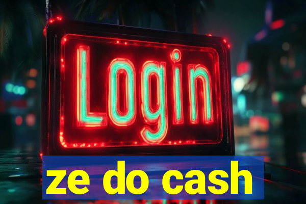 ze do cash